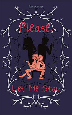 thumbnail of Please, Let Me Stay cover
